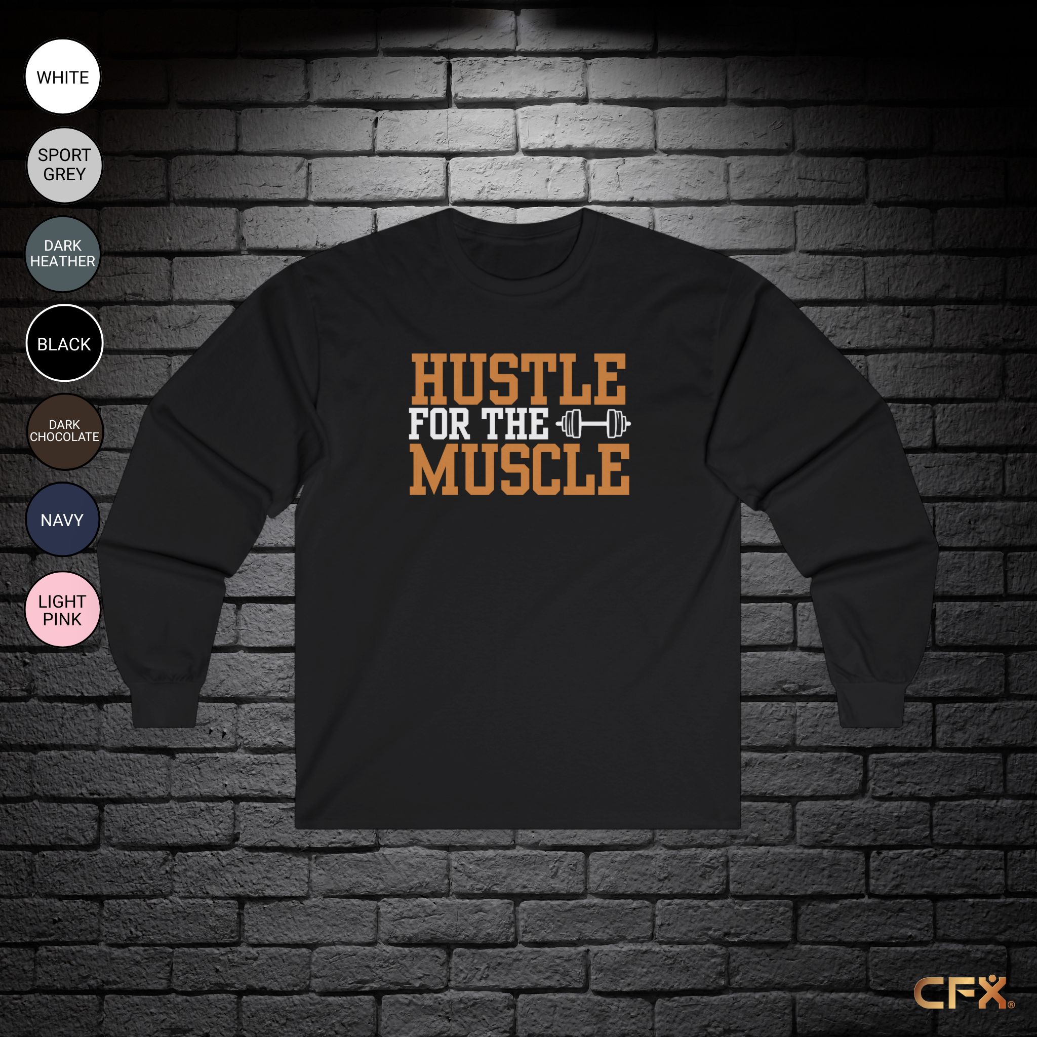 Hustle for the Muscle | Gildan | Long Sleeve T-Shirt