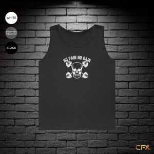 No Pain No Gain Unisex Tank Top