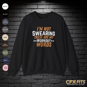 Workout Words crewneck sweatshirt with funny fitness quote on black Gildan sweatshirt