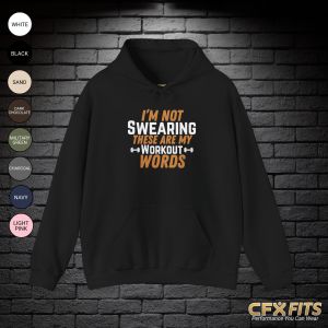 Workout Words hoodie with funny fitness quote on black Gildan hoodie